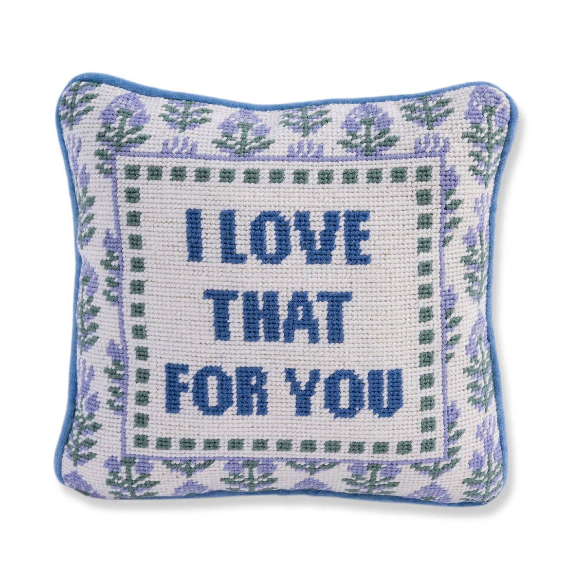 Love That for You Needlepoint Pillow - The Preppy Bunny