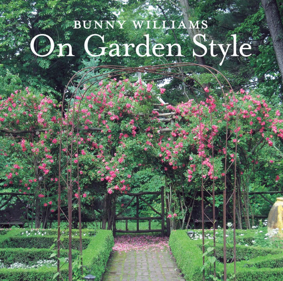 On Garden Style by Bunny Williams - The Preppy Bunny