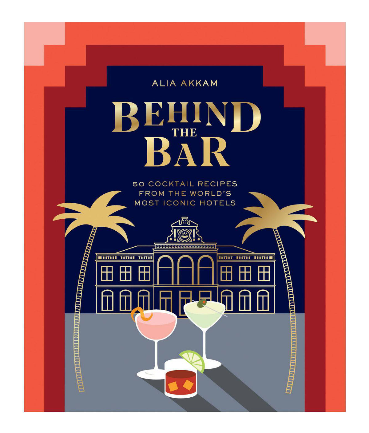 Behind the Bar - 50 Iconic Hotel Bar Cocktails - The Preppy Bunny