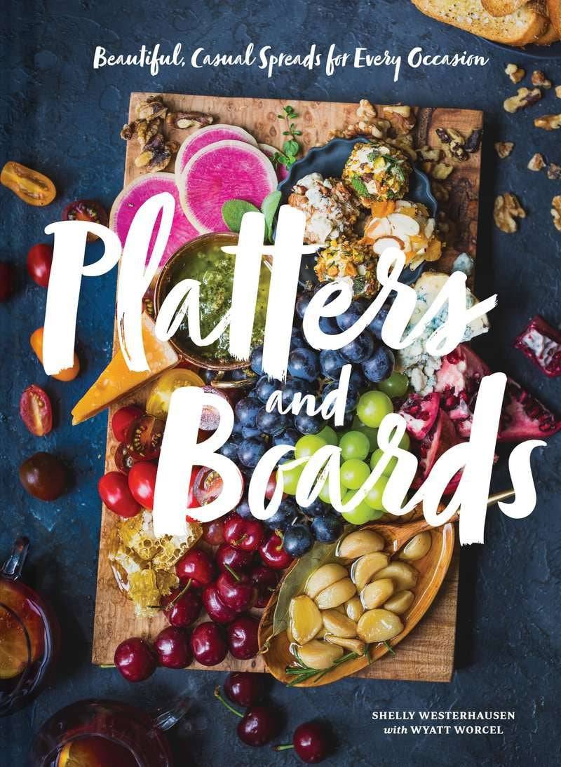 Platters and Boards Cookbook - The Preppy Bunny